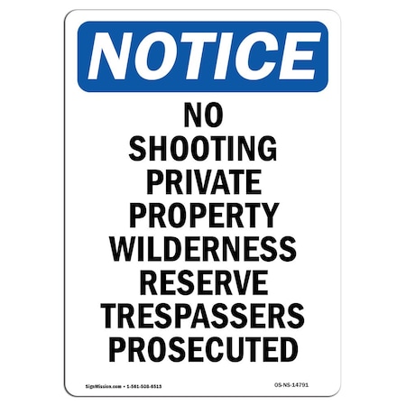 Signmission OSHA Sign, 14" H, 10" W, Rigid Plastic, No Shooting Private Property Wilderness Sign, Portrait OS-NS-P-1014-V-14791